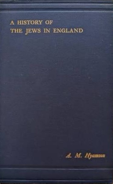 Book Cover of A HISTORY OF THE JEWS IN ENGLAND