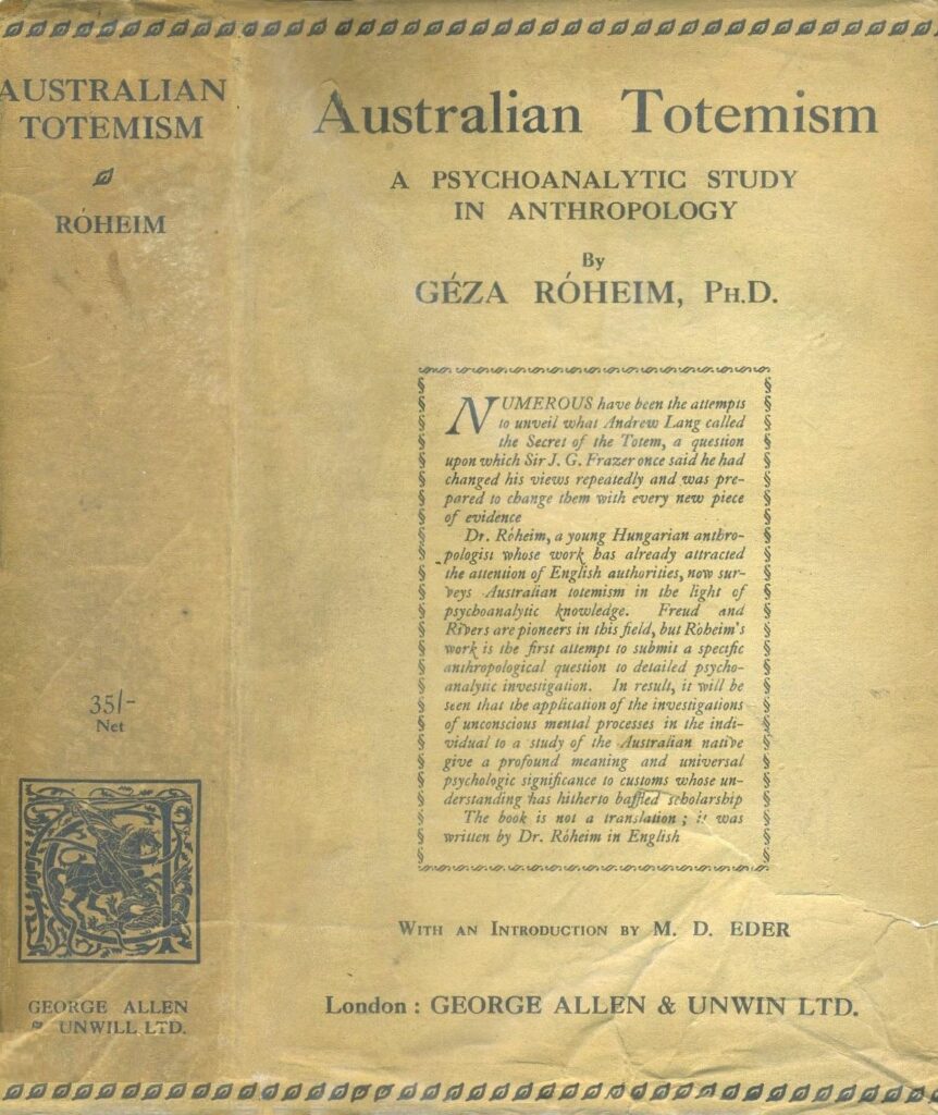 Book Cover of AUSTRALIAN TOTEMISM: A PSYCHO-ANALYTIC STUDY IN ANTHROPOLOGY