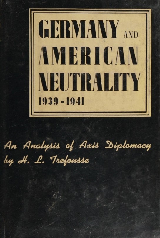 Book Cover of GERMANY AND AMERICAN NEUTRALITY, 1939–1941