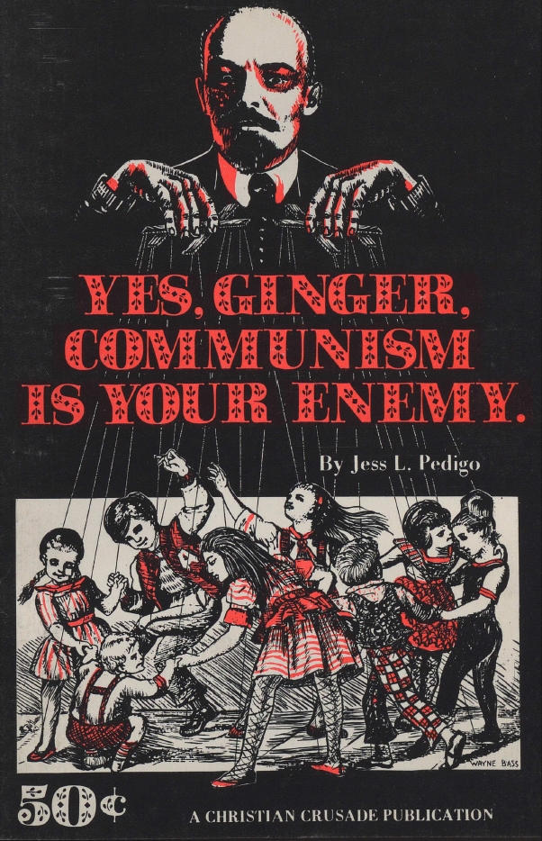 Book Cover of YES, GINGER, COMMUNISM IS YOUR ENEMY