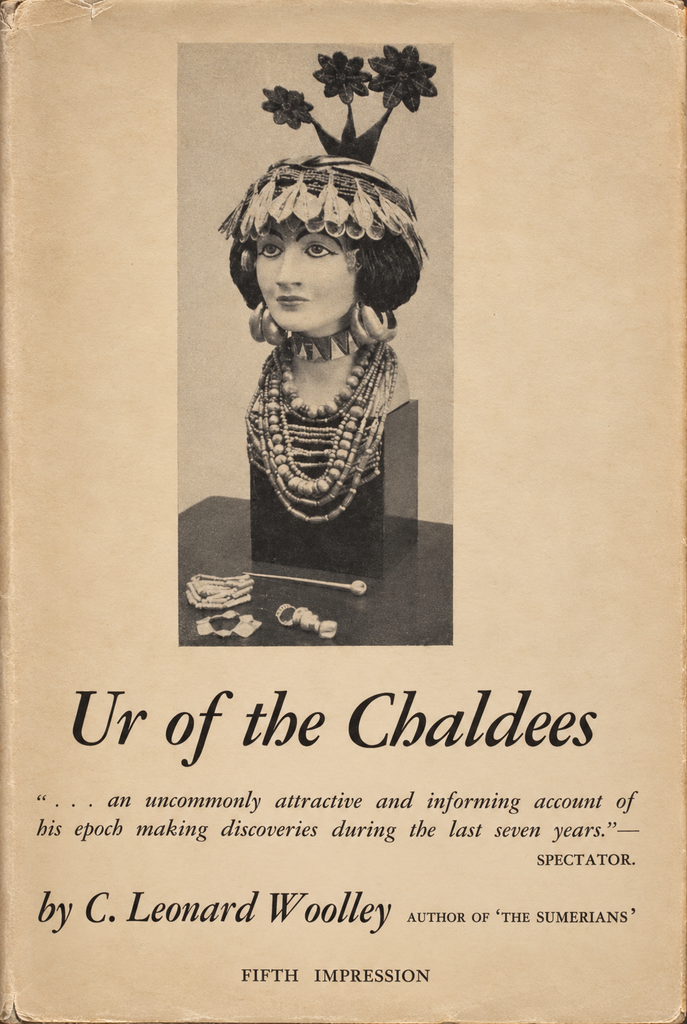 Book Cover of UR OF THE CHALDEES: A RECORD OF SEVEN YEARS OF EXCAVATION