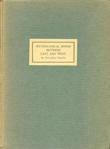 Book Cover of MYTHOLOGICAL BONDS BETWEEN EAST AND WEST