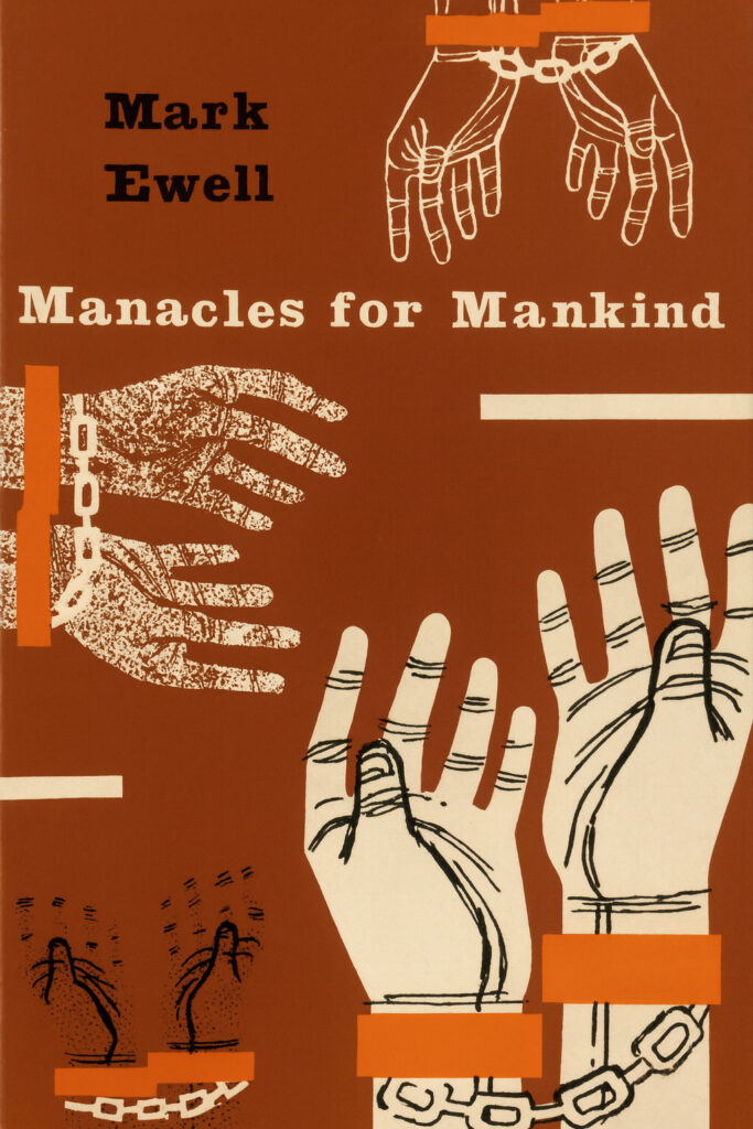 Book Cover of MANACLES FOR MANKIND. ON COMMUNIST INFLUENCE IN THE UNITED NATIONS ORGANIZATION