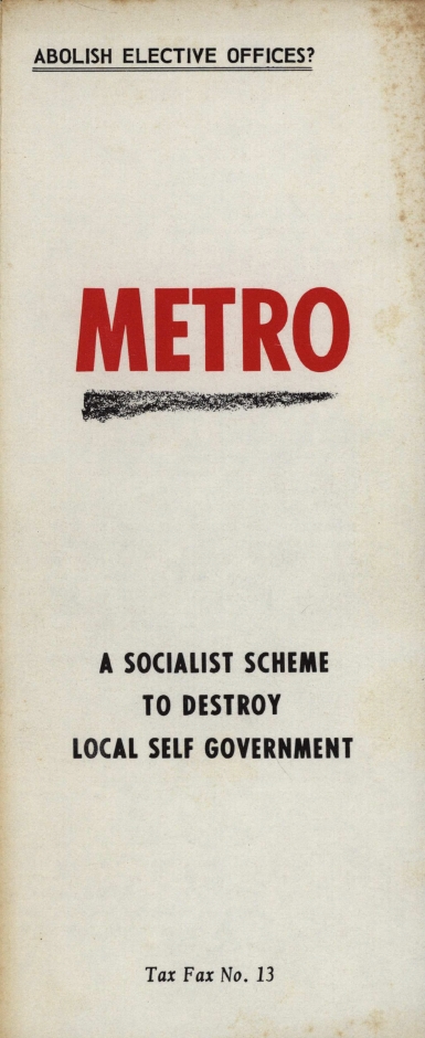 Book Cover of METRO : A SOCIALIST SCHEME TO DESTROY LOCAL SELF GOVERNMENT