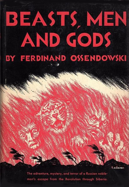 Book Cover of BEASTS, MEN AND GODS