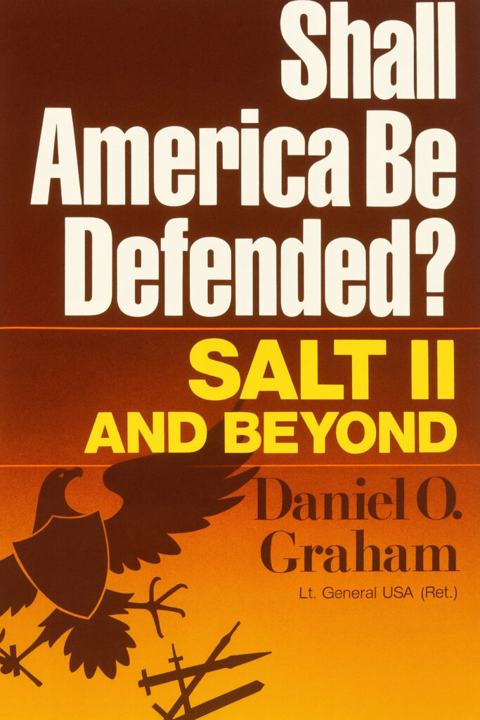 Book Cover of SHALL AMERICA BE DEFENDED?: SALT II AND BEYOND