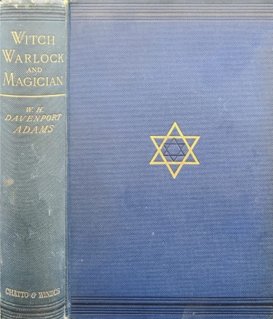 Book Cover of WITCH, WARLOCK, AND MAGICIAN: HISTORICAL SKETCHES OF MAGIC AND WITCHCRAFT IN ENGLAND AND SCOTLAND