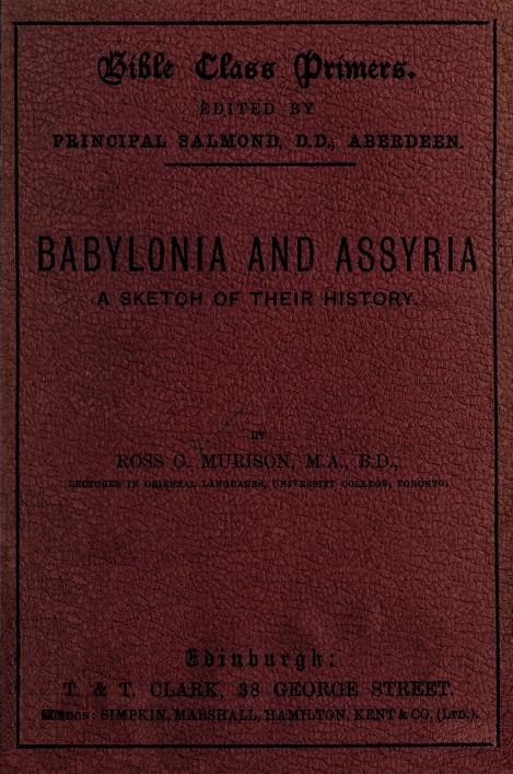 Book Cover of BABYLONIA AND ASSYRIA: A SKETCH OF THEIR HISTORY