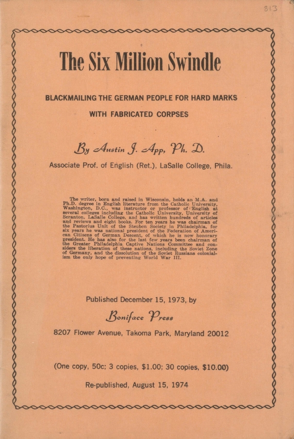 Book Cover of THE SIX MILLION SWINDLE: BLACKMAILING THE GERMAN PEOPLE FOR HARD MARKS WITH FABRICATED CORPSES