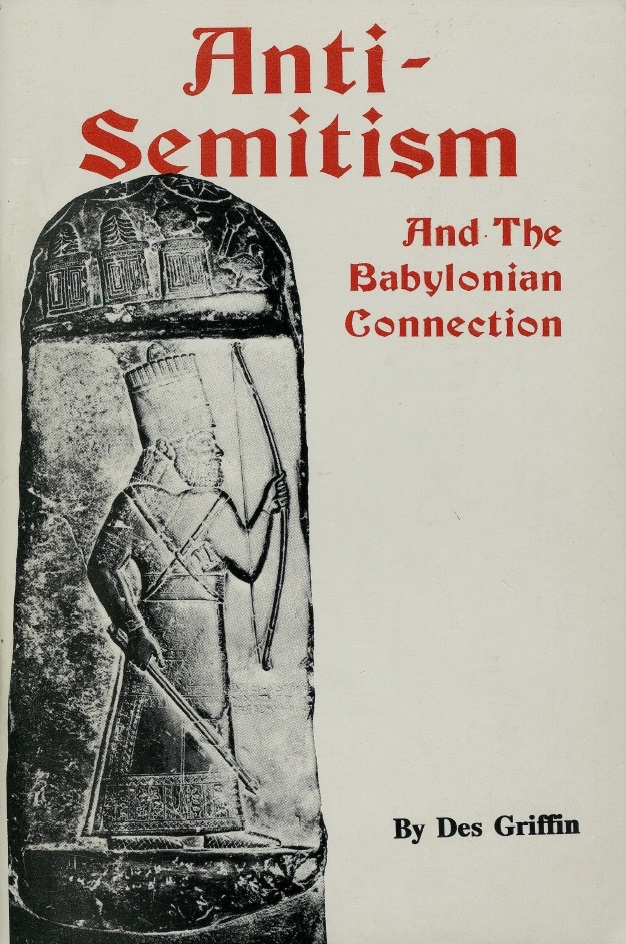 Book Cover of ANTI-SEMITISM AND THE BABYLONIAN CONNECTION