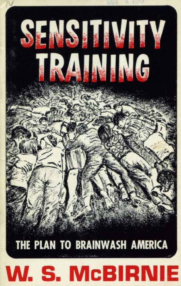 Book Cover of SENSITIVITY TRAINING: THE PLAN TO BRAINWASH AMERICA