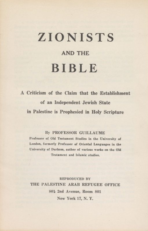 Book Cover of ZIONISTS AND THE BIBLE: A CRITICISM OF THE CLAIM THAT THE ESTABLISHMENT OF AN INDEPENDENT JEWISH STATE IN PALESTINE IS PROPHESIED IN HOLY SCRIPTURE