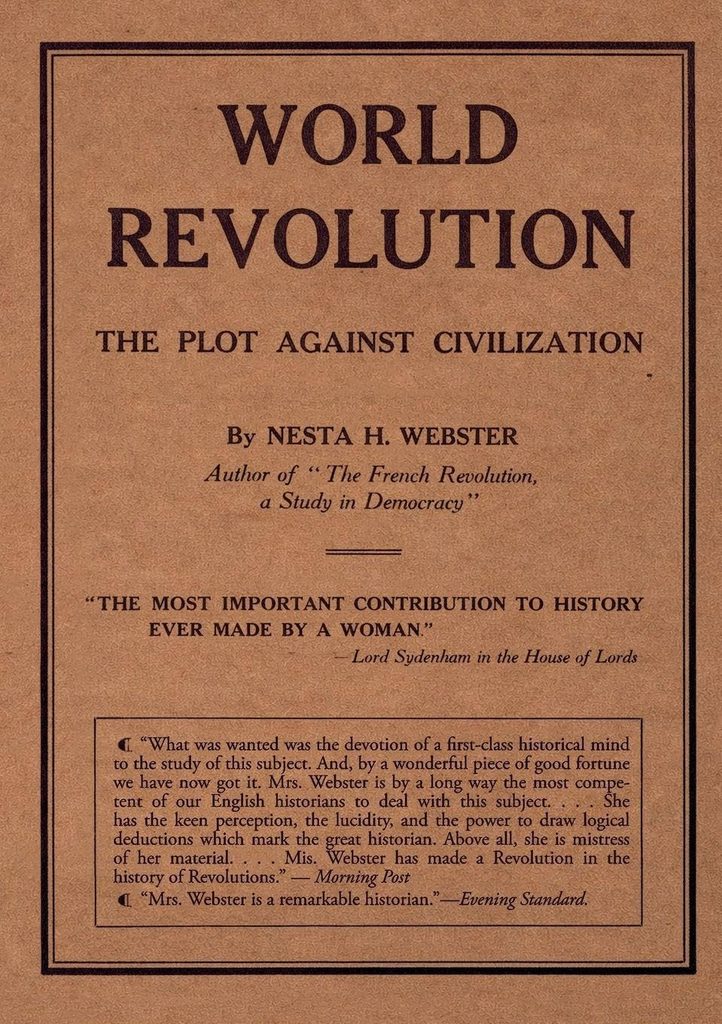 Book Cover of WORLD REVOLUTION: THE PLOT AGAINST CIVILIZATION