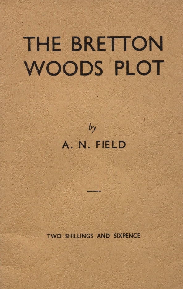 Book Cover of THE BRETTON WOODS PLOT