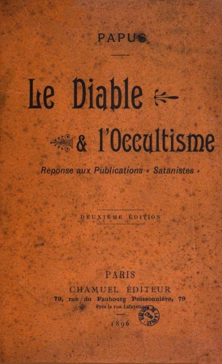 Book Cover of LE DIABLE ET L’OCCULTISME; RÉPONSE AUX PUBLICATIONS “SATANISTES”