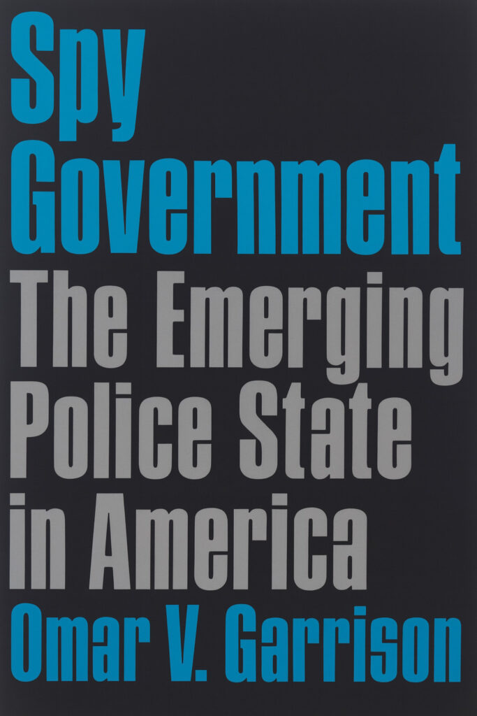 Book Cover of SPY GOVERNMENT: THE EMERGING POLICE STATE IN AMERICA