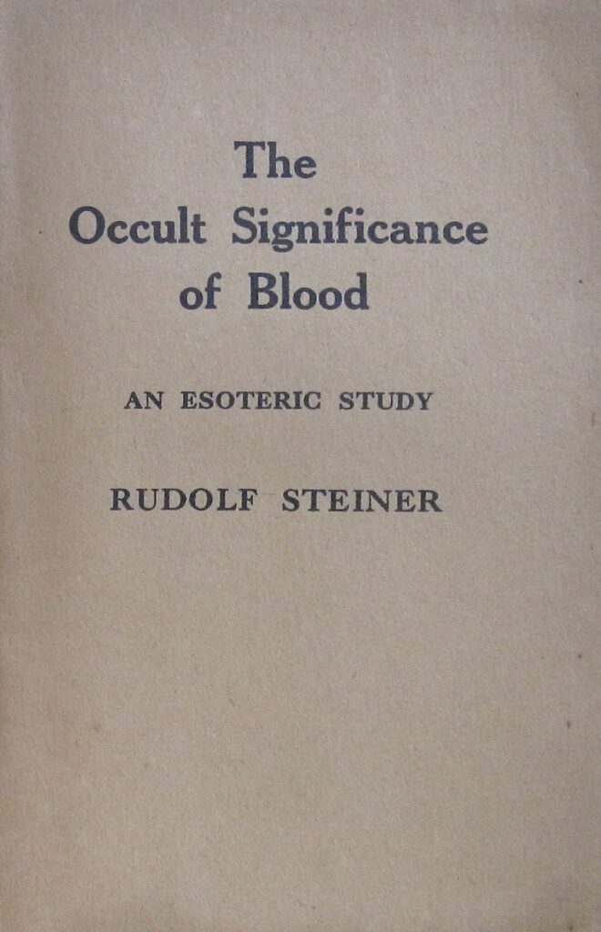 Book Cover of THE OCCULT SIGNIFICANCE OF BLOOD: AN ESOTERIC STUDY