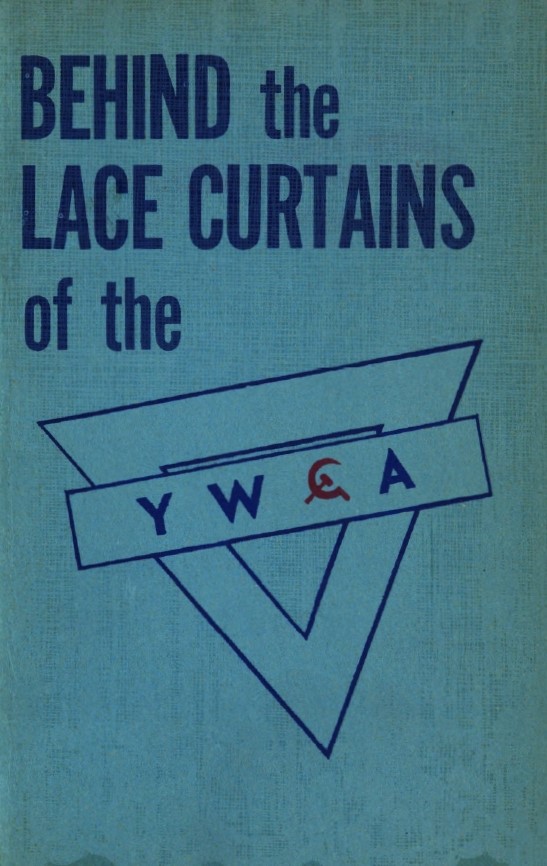 Book Cover of BEHIND THE LACE CURTAINS OF THE YWCA