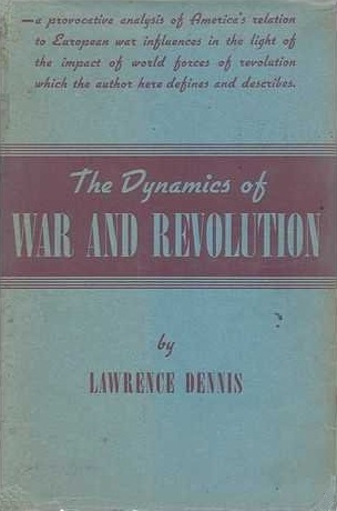 Book Cover of THE DYNAMICS OF WAR AND REVOLUTION