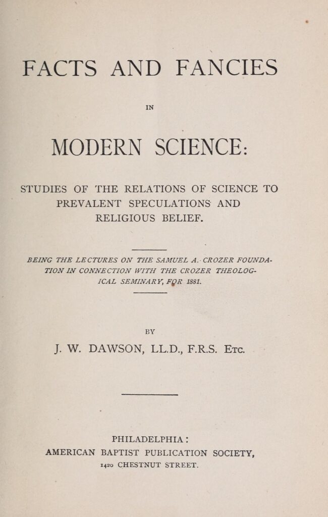 Book Cover of FACTS AND FANCIES IN MODERN SCIENCE : STUDIES OF THE RELATIONS OF SCIENCE TO PREVALENT SPECULATIONS AND RELIGIOUS BELIEF