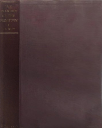 Book Cover of THE RELIGION OF THE PRIMITIVES