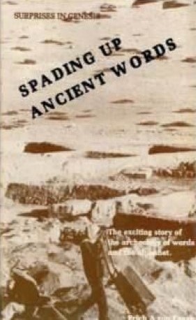 Book Cover of SPADING UP ANCIENT WORDS : THE EXCITING STORY OF THE ARCHEOLOGY OF WORDS AND THE ALPHABET