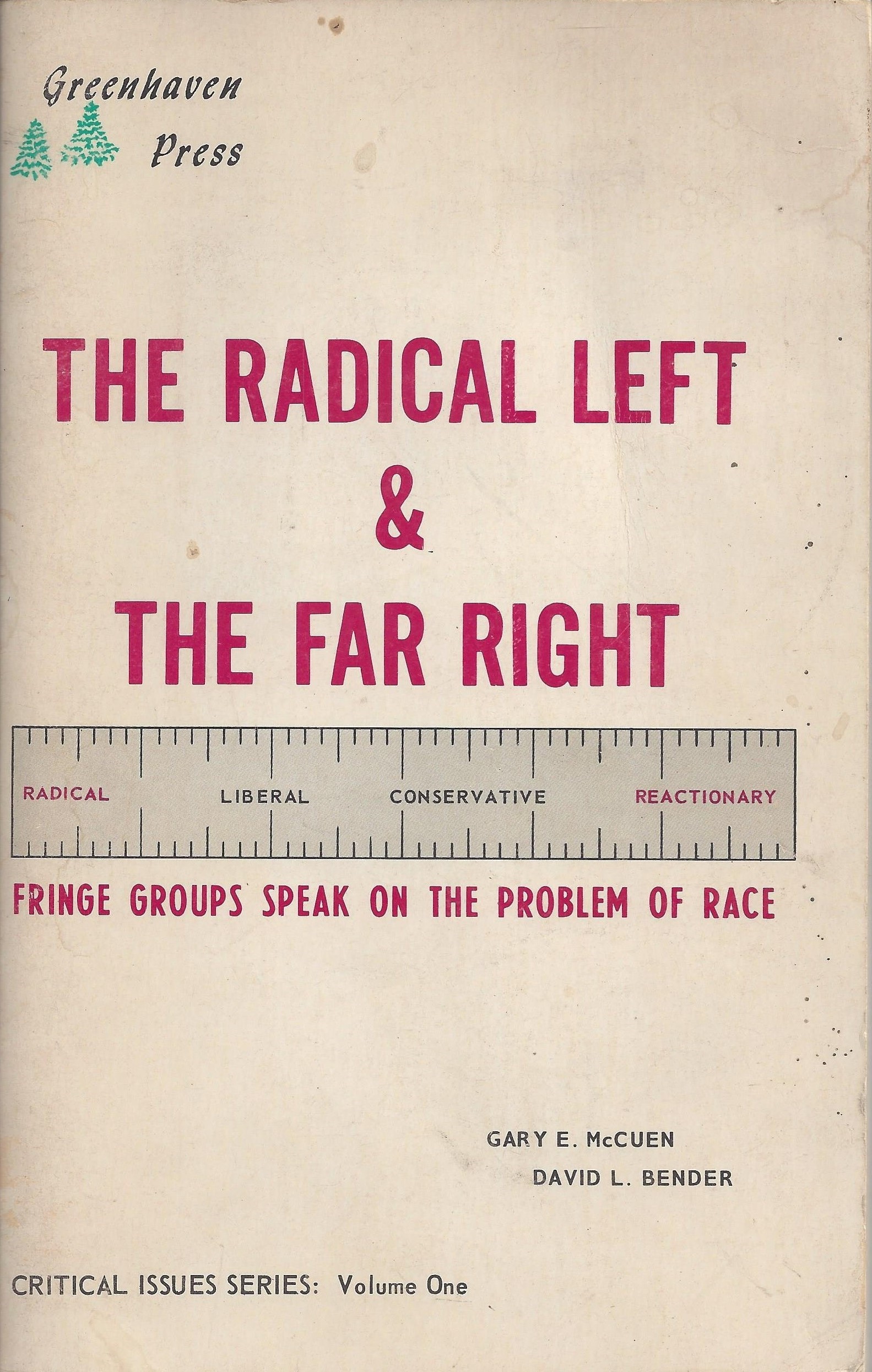 Book Cover of THE RADICAL LEFT AND THE FAR RIGHT