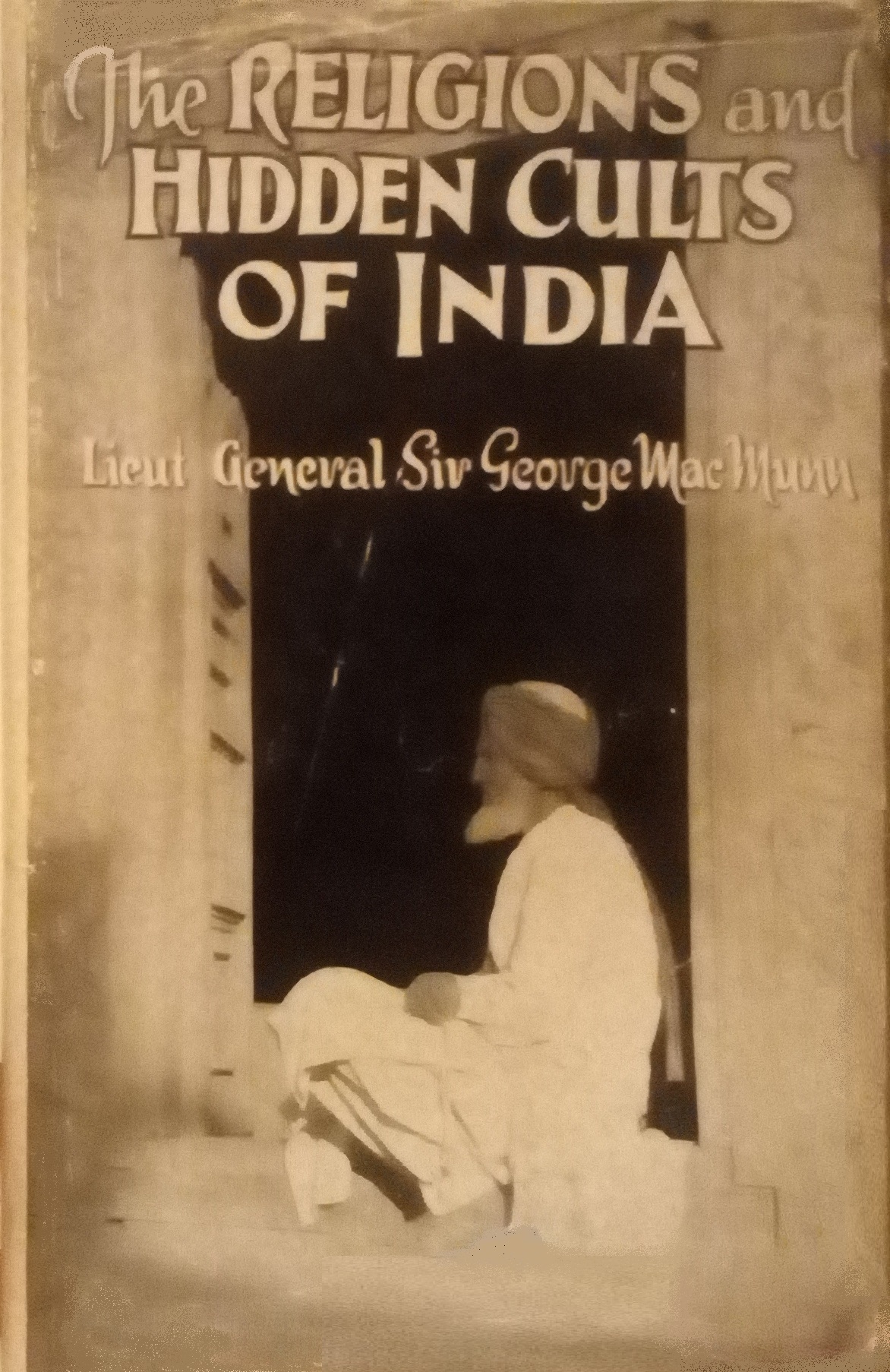 Book Cover of THE RELIGIONS AND HIDDEN CULTS OF INDIA