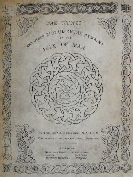 Book Cover of THE RUNIC AND OTHER MONUMENTAL REMAINS OF THE ISLE OF MAN