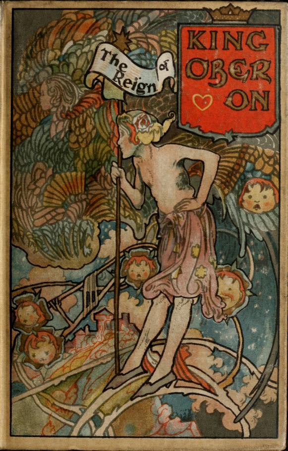 Book Cover of THE TRUE ANNALS OF FAIRYLAND; THE REIGN OF KING OBERON