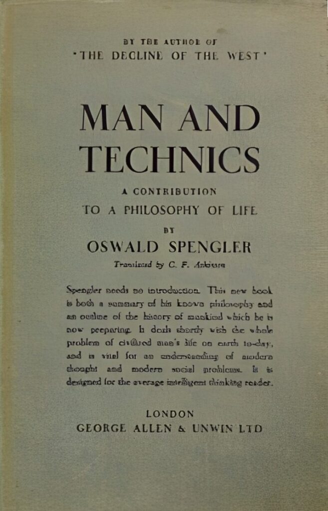 Book Cover of MAN AND TECHNICS: A CONTRIBUTION TO A PHILOSOPHY OF LIFE