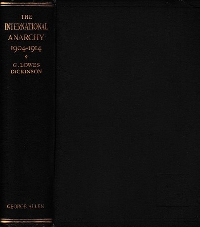 Book Cover of THE INTERNATIONAL ANARCHY, 1904-1914