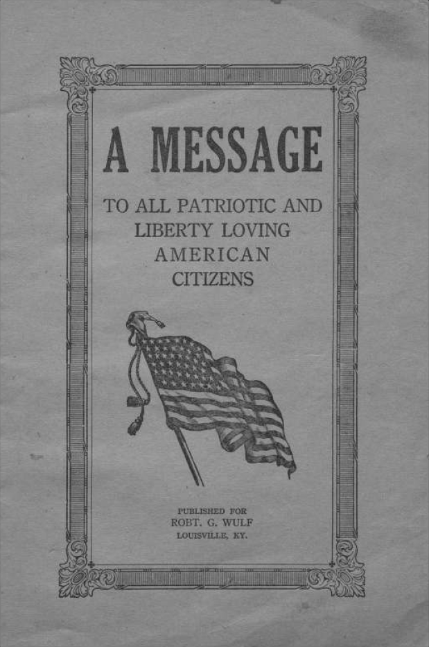 Book Cover of A MESSAGE TO ALL PATRIOTIC AND LIBERTY LOVING AMERICAN CITIZENS