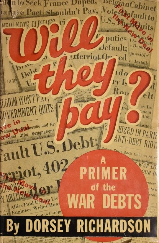 Book Cover of WILL THEY PAY ? : A PRIMER OF THE WAR DEBTS