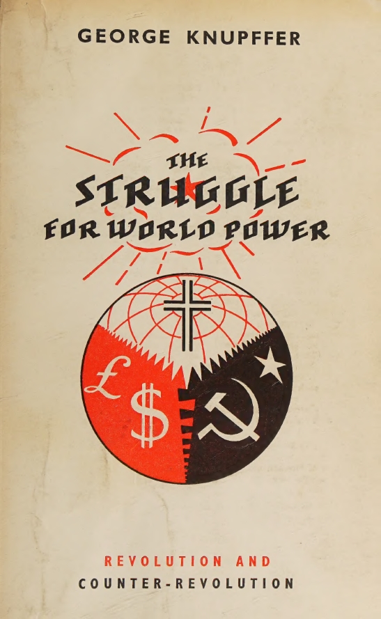 Book Cover of THE STRUGGLE FOR WORLD POWER: REVOLUTION AND COUNTER-REVOLUTION