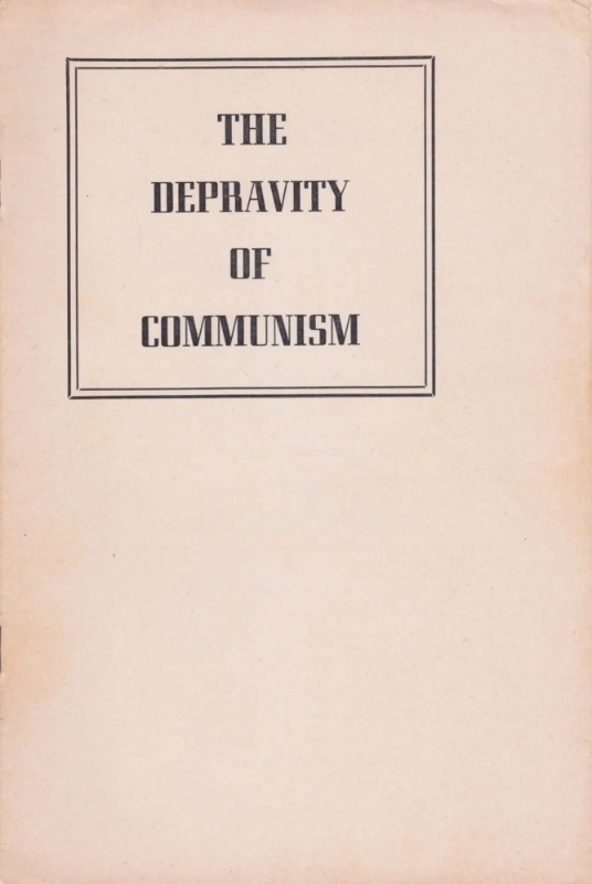 Book Cover of THE DEPRAVITY OF COMMUNISM