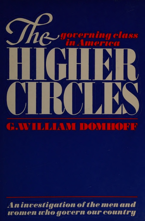 Book Cover of THE HIGHER CIRCLES: THE GOVERNING CLASS IN AMERICA