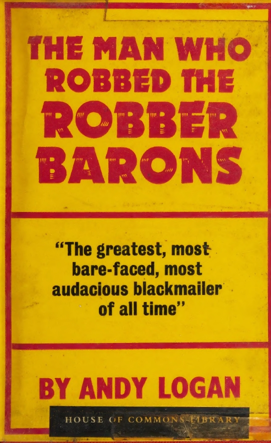 Book Cover of THE MAN WHO ROBBED THE ROBBER BARONS