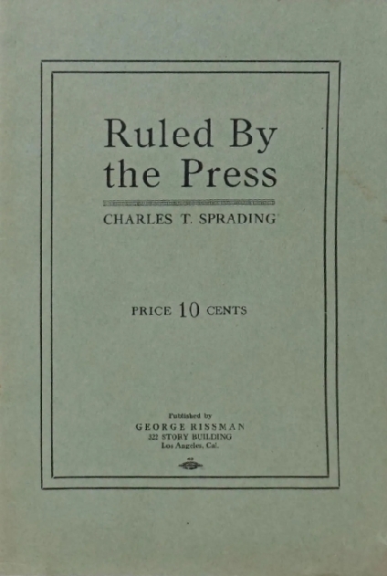 Book Cover of RULED BY THE PRESS