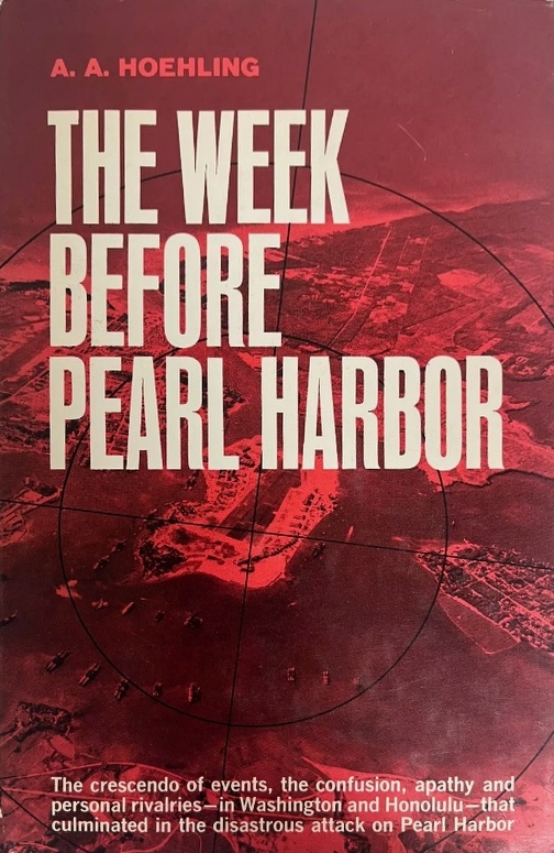 Book Cover of THE WEEK BEFORE PEARL HARBOR