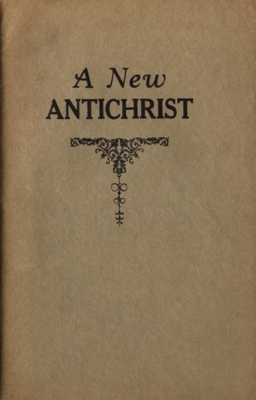 Book Cover of A NEW ANTICHRIST