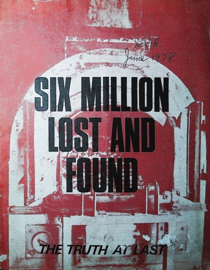 Book Cover of SIX MILLION LOST AND FOUND: THE TRUTH AT LAST