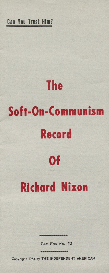 Book Cover of THE SOFT-ON-COMMUNISM RECORD OF RICHARD NIXON: CAN YOU TRUST HIM?