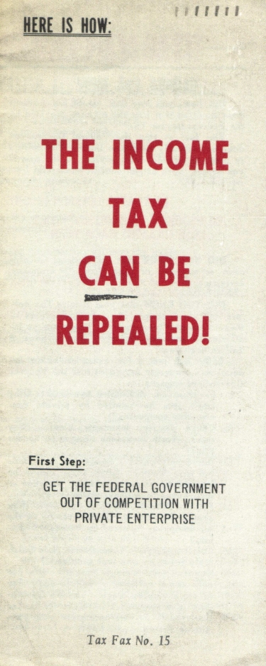 Book Cover of HERE IS HOW: THE INCOME TAX CAN BE REPEALED!: FIRST STEP: GET THE FEDERAL GOVERNMENT OUT OF COMPETITION WITH PRIVATE GOVERNMENT