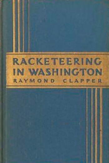 Book Cover of RACKETEERING IN WASHINGTON