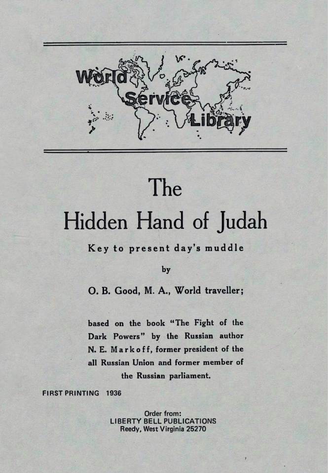 Book Cover of THE HIDDEN HAND OF JUDAH : KEY TO PRESENT DAY'S MUDDLE