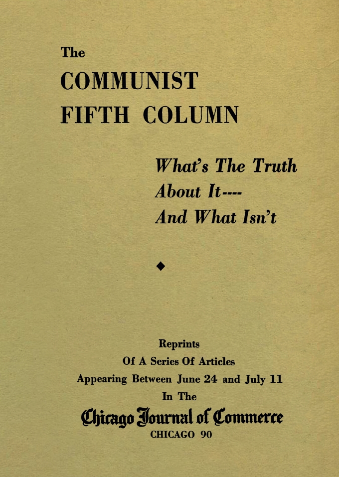 Book Cover of THE COMMUNIST FIFTH COLUMN; WHAT'S THE TRUTH ABOUT IT—AND WHAT ISN'T