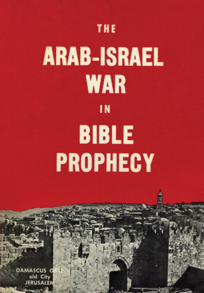 Book Cover of THE ARAB-ISRAEL WAR IN BIBLE PROPHECY