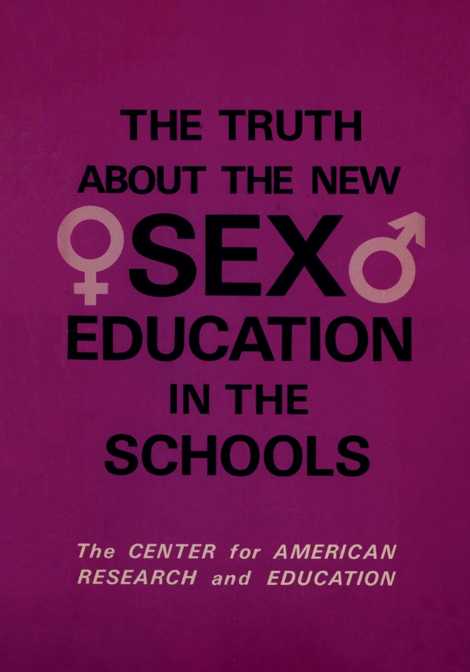 Book Cover of THE TRUTH ABOUT THE NEW SEX EDUCATION IN THE SCHOOLS