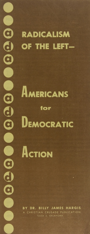 Book Cover of RADICALISM OF THE LEFT—AMERICANS FOR DEMOCRATIC ACTION